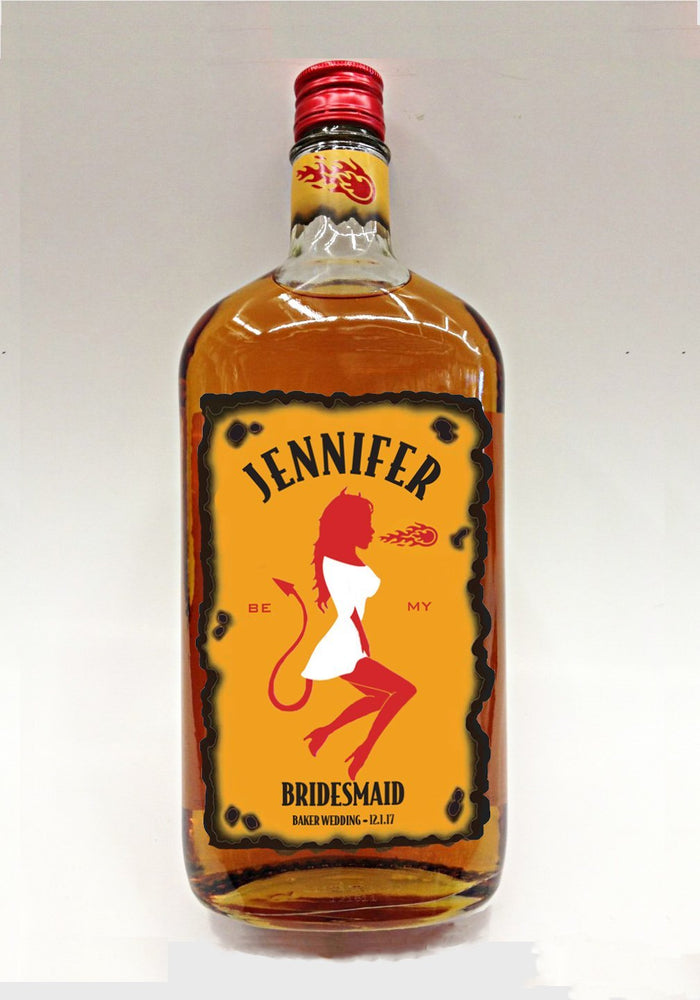 Bridesmaid gift personalized Fireball label