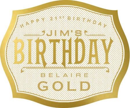 Luc Belaire Gold Label for a special Birthday celebration! - Labelyourlife